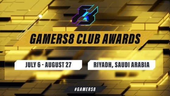 Gamers8 Announces Inaugural Gamers8 Club Awards