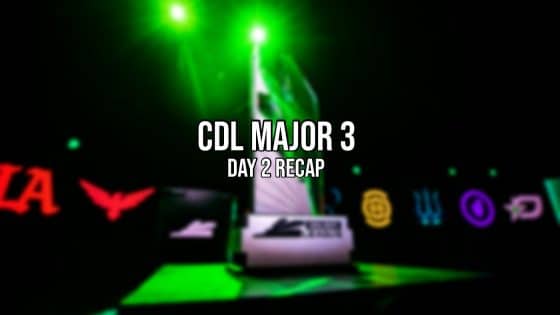CDL Major 3 – Day 2 Recap, Las Vegas Legion Pick up Two Key Wins